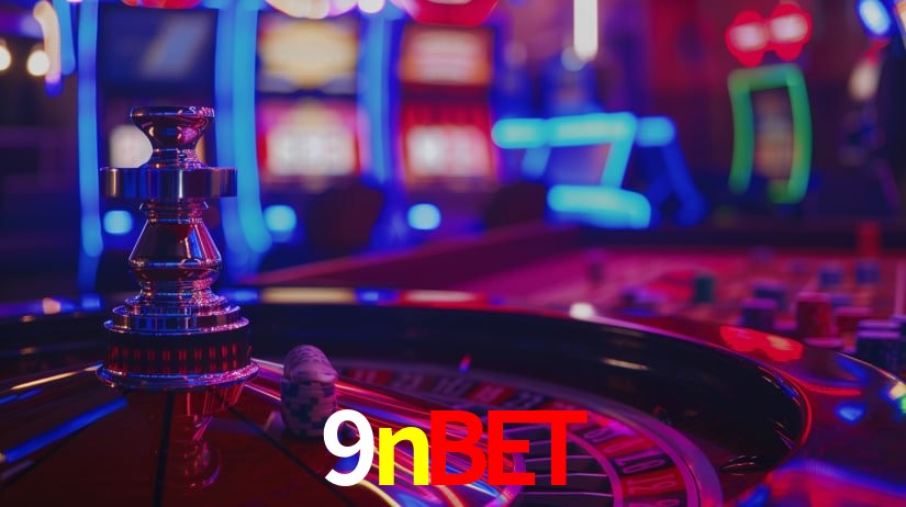 Explore as vantagens do 9nbet: serviço profissional e confiabilidade